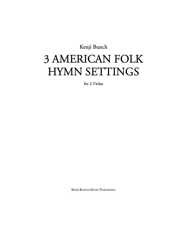 Three American Folk Hymn Settings (Viola Version)