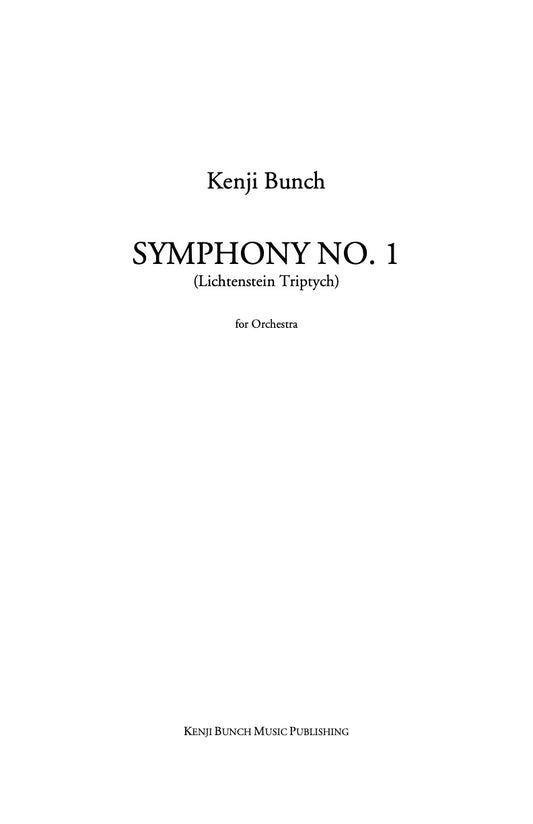 Symphony No. 1: Lichtenstein Triptych for orchestra